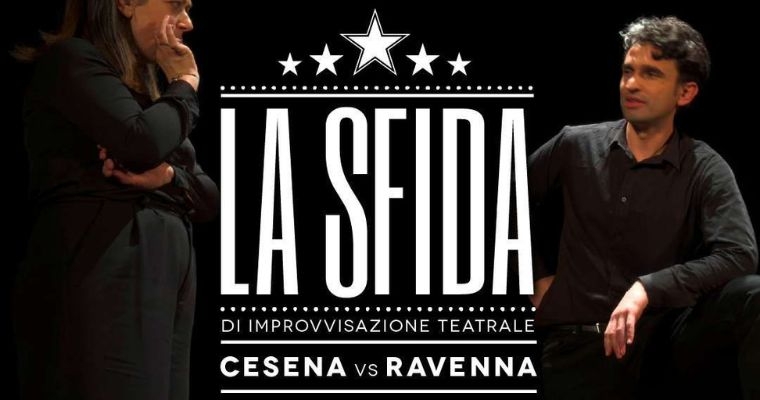 Cesena Vs Ravenna: Sfida di Improvvisazione Teatrale